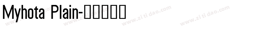 Myhota Plain字体转换